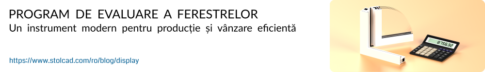 Program de evaluare a ferestrelor - Un instrument modern pentru producție și vânzare eficientă